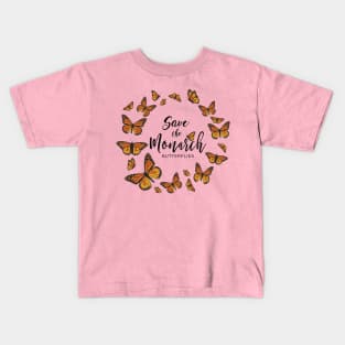 Save the Monarchs Kids T-Shirt